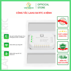 Công Tắc Thông Minh Lahu 04 RTC Tích Hợp IC Thời Gian Thực