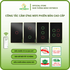 CÔNG TẮC CẢM ỨNG WIFI THÔNG MINH